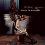 In Strict Confidence – Mistrust The Bonus Edition