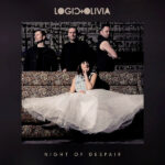Logic & Olivia – Night Of Despair