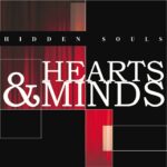 Hidden Souls – Hearts And Minds
