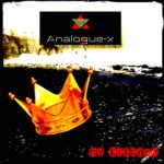 Analogue-X Single „My Kingdom“