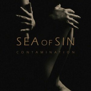 Sea Of Sin - Contamination