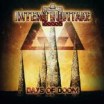 Intent:Outtake – Days Of Doom