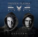 15 Jahre Frozen Plasma