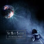 She Hates Emotions Single“See The Light“