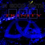 Neues In Good Faith Album steht in den Startlöchern