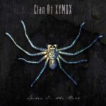 Clan Of Xymox`s „Spider On The Wall“