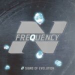 N-Frequency – Signs Of Evolution