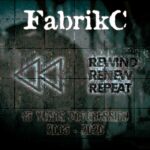 FabrikC – Rewind Renew Repeat