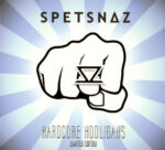 Spetsnaz – Hardcore Hooligans