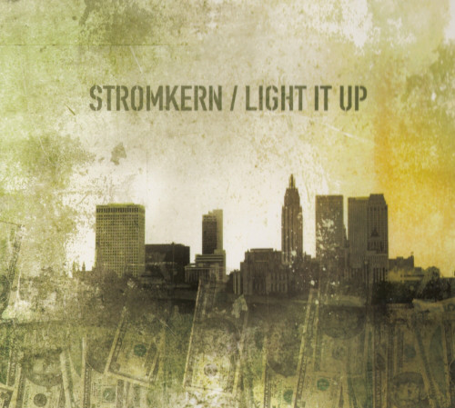 Stromkern – Light it up