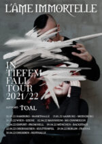 L’Âme Immortelle – In tiefem Fall Tour 2021/2022