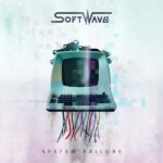 SoftWave – System Failure