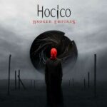 Hocico – Broken Empires / Lost World