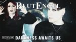 Blutengel – Darkness Awaits Us