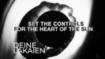 Deine Lakaien – Set The Controls For The Heart Of The Sun