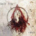 Guilt Trip – Roots