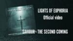Lights of Euphoria – Saviour – The Second Coming – Clubmix