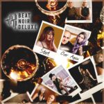 Neue Beat Noir Deluxe Single „Start Over Again“