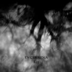 Incirrina`s Debüt „8.15“ wird neu aufgelegt.