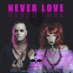 Corlyx enthüllen ihre vierte Single „Never Love“ feat. Chris Harms/ Lord Of The Lost! 