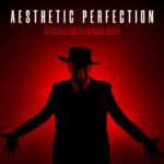 Aesthetic Perfection – No Boys Allowed (Empirion Remixes)