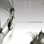Aesthetische – Nachtbrenner