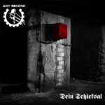 Any Second – Dein Schicksal