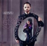 Ashbury Heights – The Looking Glass Society