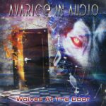 Avarice In Audio ‎- Wolves At The Door