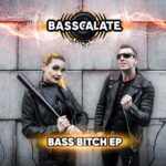 Basscalate – Bass Bitch