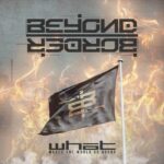 Beyond Border – What Makes The World Go Round