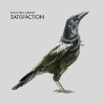 Black Nail Cabaret – Satisfaction