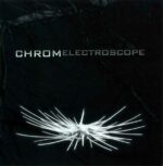 Chrom – Electroscope