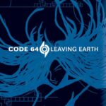 Code 64 – Leaving Earth