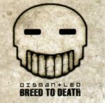 Dismantled ‎- Breed To Death
