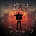 Disorder Faith – Revolución Total