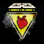 ES23 – When I’m Gone