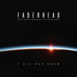 Faderhead – I Did Not Know (feat. Solar Fake)