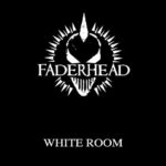 Faderhead ‎- White Room