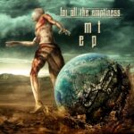 For All The Emptiness – mt ep