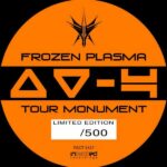 Frozen Plasma – Tour Monument