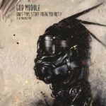 God Module – Does This Stuff Freak You Out? (A Retrospective)