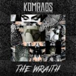 Komrads – The Wraith