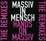 Massiv In Mensch – Hands On Massiv