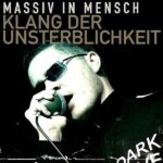 Massiv In Mensch – Klang Der Unsterblichkeit