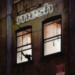 Mesh – How Long?