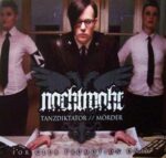 Nachtmahr – Tanzdiktator // Mörder