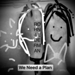 Rohn – Lederman – We Need A Plan