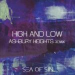 Sea Of Sin – High and Low (Ashbury Heights Remix)