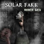 Solar Fake – Broken Grid